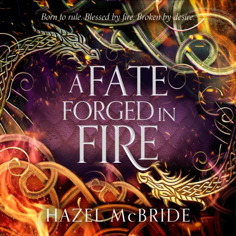 A Fate Forged in Fire