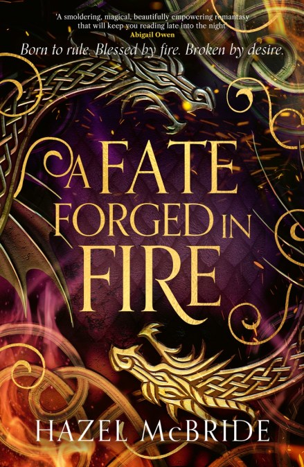 A Fate Forged in Fire